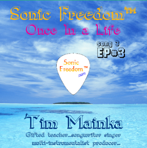 Sonic Freedom Once In a Life EP#3 CD Cover